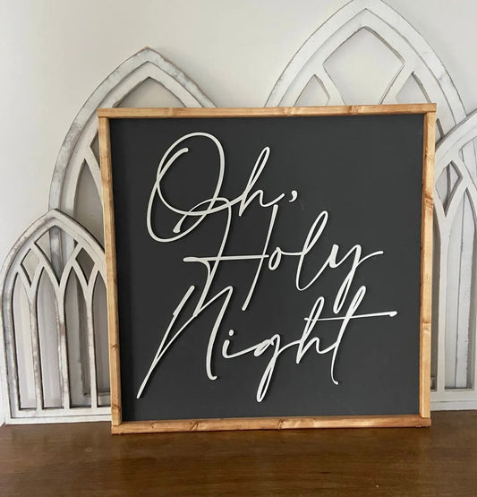 Oh, Holy Night Sign